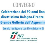 Convegno a Ripoli per celebrare i 90 anni della linea direttissima Bologna-Firenze e della Grande Galleria dell’Appennino