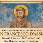 S. Benedetto Vds. Celebrazione dedicate agli 800 anni di San Francesco d’Assisi, patrono d’Italia.”Incontro culturale e spirituale”