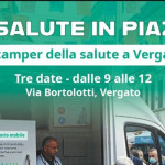Il Camper della Salute fa tappa a Vergato: tre appuntamenti dedicati alla prevenzione tra aprile e maggio