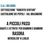 Il Cai di Castiglione dei Pepoli accompagna i bambini (dai 6 anni in su) a Rasora l’8 luglio. Vedi allegato